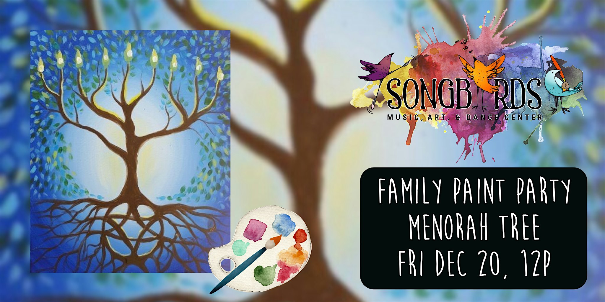 Family Paint Party at Songbirds- Menorah Tree | Songbirds Music, Art, & Dance Center