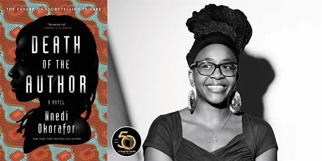 Nnedi Okorafor: Death of the Author | Changing Hands Bookstore