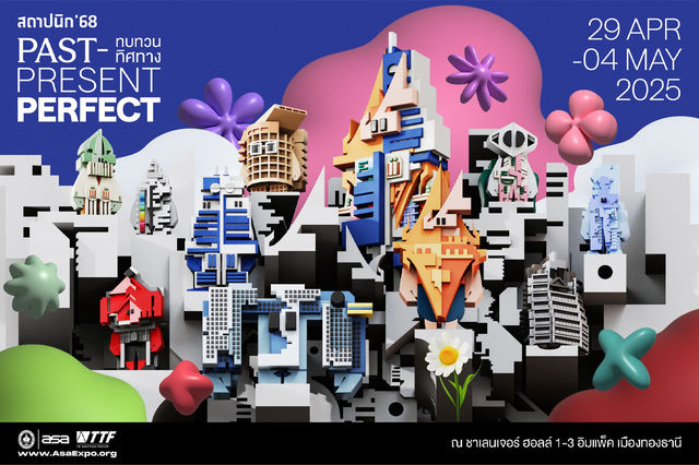 สถาปนิก’68 - "ทบทวน ทิศทาง: Past Present Perfect" | Thailand