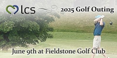2025 LCS Golf Classic | Fieldstone Golf Club