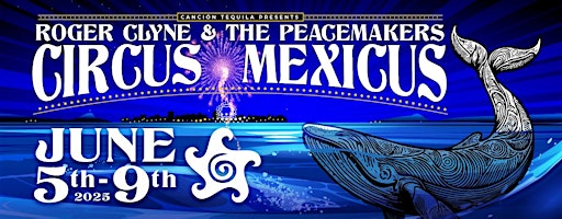 Circus Mexicus 2025 | Banditos