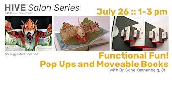HIVE Salon Series presents FUNCTIONAL FUN! Pop Ups and Moveable Books | Hive Center for The Book Arts