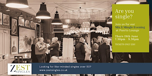 Zest Singles Mix and Mingle Evening | Puerto Lounge