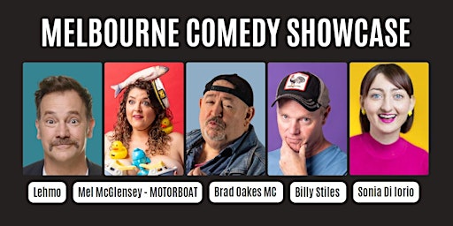 Melbourne Comedy Showcase | Mount Isa Civic Centre