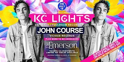 Literally Presents KC Lights (UK) , John Course ++ | The Emerson Rooftop Bar and Club