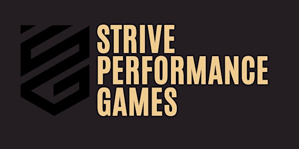 STRIVE PERFORMANCE GAMES | Strive Performance Center limited