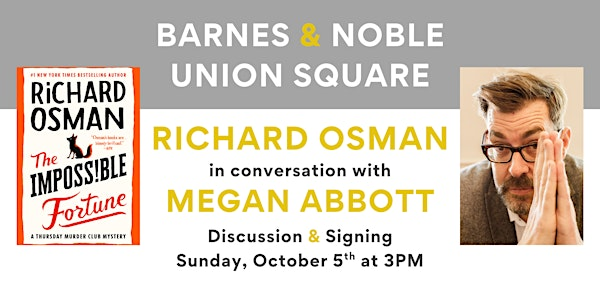 Richard Osman celebrates THE IMPOSSIBLE FORTUNE at B&N Union Square | Barnes & Noble