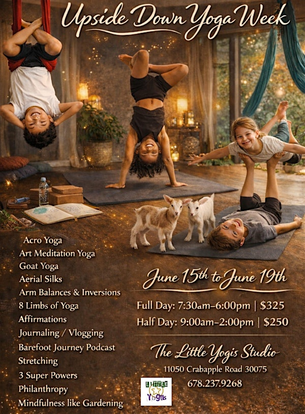 Upside Down Yoga Camp Week | 11050 Crabapple Rd Suite D115A, Roswell, GA 30075