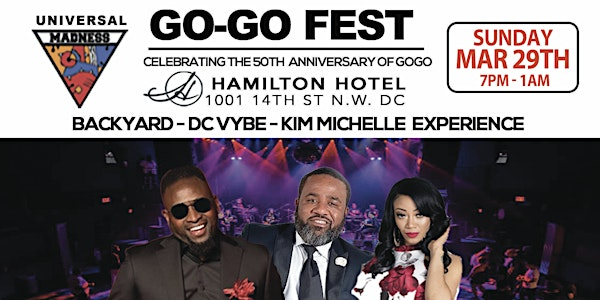 MADNESS GO-GO FEST | The Hamilton Hotel