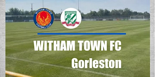 Witham Town FC V Gorleston FC | Simarco Stadium