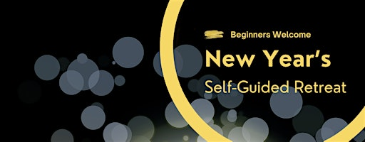New Year's Eve Zen Practice and New Year's Self-Guided Retreat | Providence Zen Center