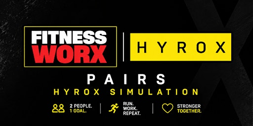 Fitness Worx Hyrox Pairs Simulation | Fitness Worx Gym Tile Hill