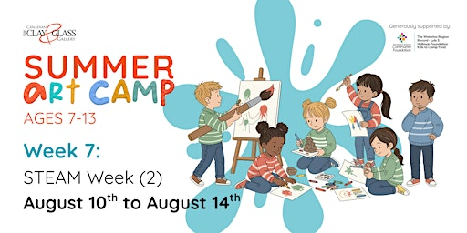 Summer Art Camp Week 7: STEAM Week (2) | Canadian Clay and Glass Gallery