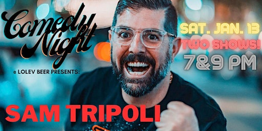7PM EARLY SHOW! EDDIE BRAVO & SAM TRIPOLI @ LOLEV BEER! | Lolev Beer
