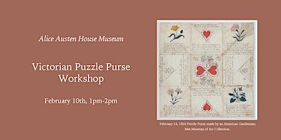 Victorian Puzzle Purse Workshop | Alice Austen House