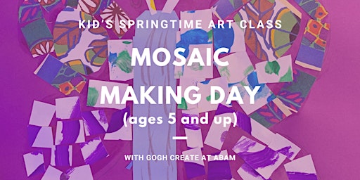 Kid's Springtime Art Class - Mosaic Making Day | Atlantic Beach Arts Market