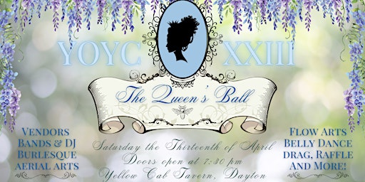 Ye Olde Yellow Cabaret XXIII ~ The Queen's Ball | Yellow Cab Tavern