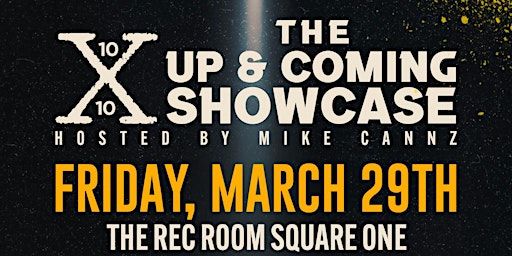The Up & Coming Showcase | The Rec Room