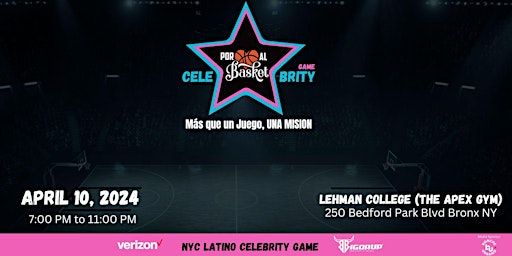 PorAmorAlBasket Celebrity Game | Lehman College, CUNY