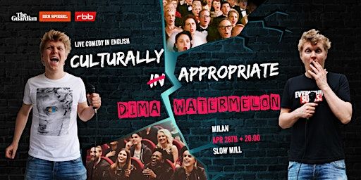 Culturally Inappropriate: English Standup Comedy in Milan | Slow Mill