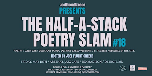 THE HALF-A-STACK POETRY SLAM #18! | Aretha's Jazz Cafe