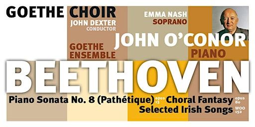 Beethoven’s Choral Fantasy with pianist John O’Conor and Goethe Choir | Church of St. Thérèse, Mount Merrion
