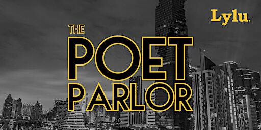 The Poet Parlor | Showcase & Open Mic | The Parlor