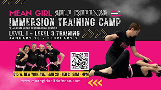 Mean Girl Self Defense Immersion Training Camp - Levels 1-3 | Warrior Defense Martial Arts