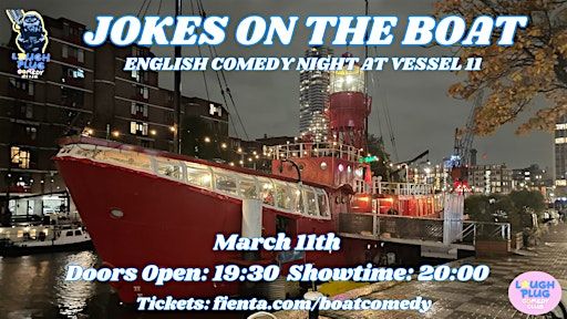Jokes on the Boat: Stand-Up Comedy in English | Vessel 11