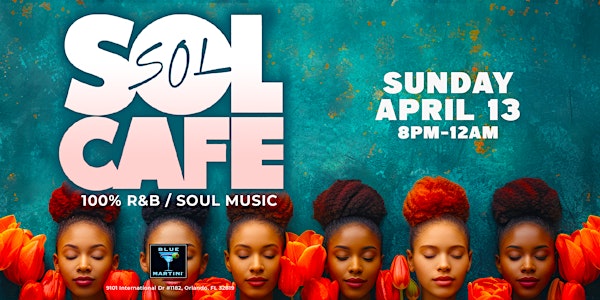 Sol Cafe Orlando - Welcome Spring!!! | Blue Martini Lounge Pointe Orlando