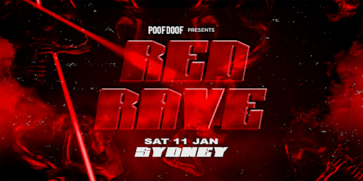 POOF DOOF Red Rave - Sat 11 Jan SYDNEY | ARQ Sydney