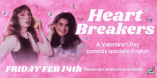 VALENTINE’S DAY COMEDY SPECIAL: Stand-Up Comedy in English | Theater de Cameleon