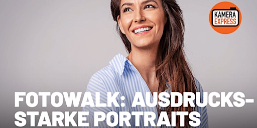 Fotowalk: Ausdrucksstarke Portraits | KAMERA EXPRESS Hamburg