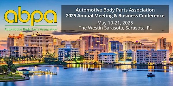ABPA 2025 Annual Meeting and Business Conference - Sarasota, FL | The Westin Sarasota