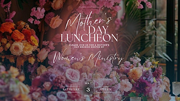 Mother's Day Luncheon | Assembly of Faith