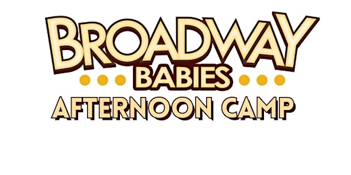Broadway Babies Afternoon Camp | The Everett