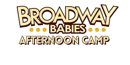 Broadway Babies Afternoon Camp | The Everett