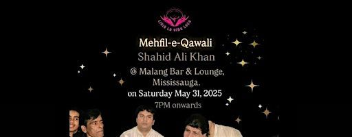 Mehfil-e-Qawali with Shahid Ali Khan | Malang Bar & Lounge
