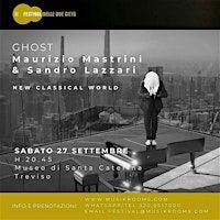 GHOST Maurizio Mastrini | Musei Civici di Treviso - Sede di Santa Caterina