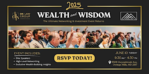 2025 Wealth & Wisdom | 3506 Gwynnbrook Ave