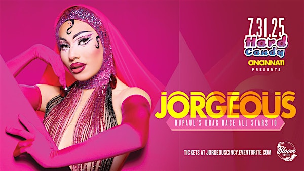 Hard Candy Cincinnati with Jorgeous | Bloom OTR