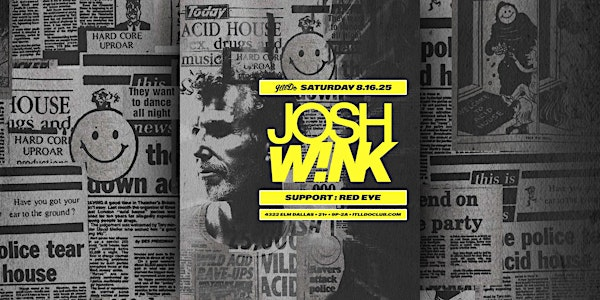Josh Wink at It'll Do Club | It'll Do Club