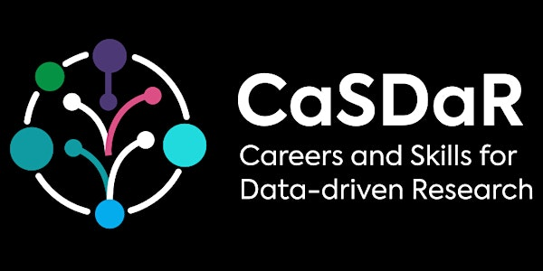 Careers and Skills for Data-driven Research (CaSDaR) Hybrid Event Launch | Library of Birmingham (and online)