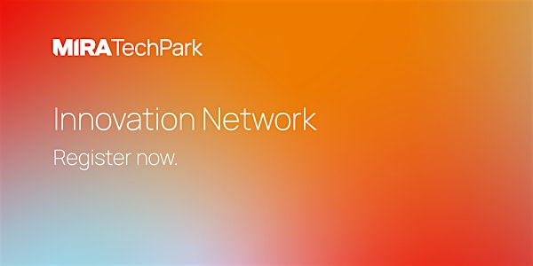 MIRA Tech Park Innovation Network | HORIBA MIRA Ltd.