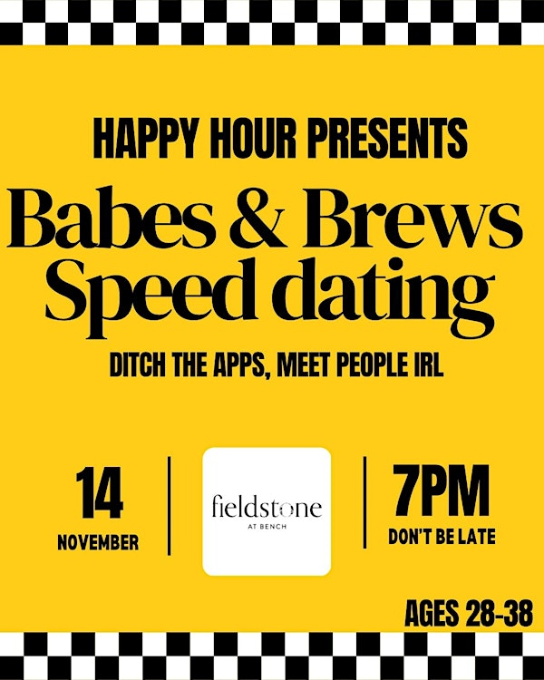 Babes & Brews Speed Dating Ages 28-38 @Fieldstone by Bench | Fieldstone at Bench