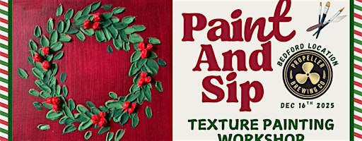 Paint & Sip at Propeller Bedford Tap Room - Texture Painting Workshop | Propeller Brewing Company - Bedford Tap Room, Cold Beer Store & Drive-Thru