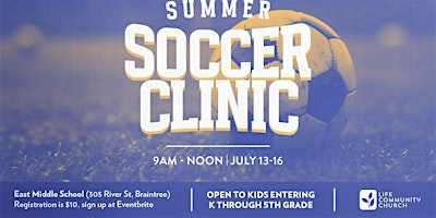 Summer Soccer Clinic | East Middle School