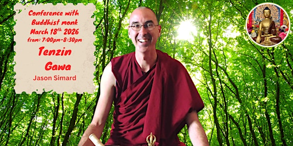 BARRIE: Love & Attachment - Conference with Buddhist Monk | 171 Mapleton Ave