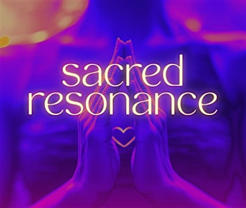 Sacred Resonance: Vocal Toning for Healing + Empowerment | 3618 SW Alaska St