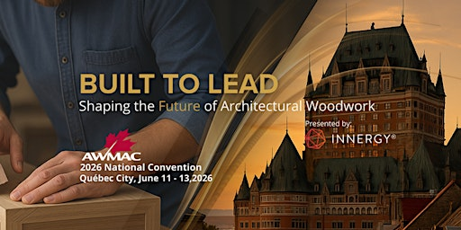 AWMAC 2026 National Convention | Hilton Quebec